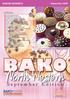 S e p t e m b e r E d i t i o n BAKERS BUSINESS. September In This Issue. Celebrate National Cup Cake Week with Bako North Western!