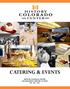 CATERING & EVENTS HISTORY COLORADO CENTER 1200 BROADWAY DENVER CO