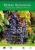 Rural Romania. National Rural Development Network. Issue 33 Year II, july ION MARIAN The future of the Romanian winemaking sector sounds good