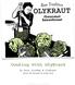 Cooking With OlyKraut