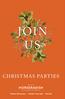 JOIN US CHRISTMAS PARTIES. Chester Racecourse I Chester Town Hall I Old Hall. Delivered by