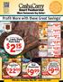 22 50 $ Profit More with these Great Savings! St. Louis Style Pork Ribs. Restaurants Buy Better. Real Mayonnaise