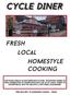 CYCLE DINER. FRESH LoCAL homestyle cooking