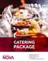 CATERING PACKAGE. Chateau Nova Kingsway 159 Airport Road Edmonton, AB T5G 0W6 T E.