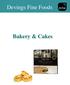 Devings Fine Foods. Bakery & Cakes. Page 1 Bakery & Cakes