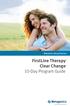 Metabolic Detoxification. FirstLine Therapy Clear Change 10-Day Program Guide