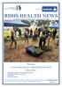 RDHS HEALTH NEWS. The Robinvale District Health Services community newsletter. Welcome To the twelfth edition of RDHS HEALTH NEWS. In this newsletter: