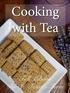 Cooking with Tea. Fall Edition By: St. Fiacre s Farm