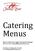 Catering Menus. Please contact Casey Suggs, Catering Sales Manager Beck Ave Panama City, FL 32401
