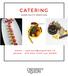 CATERING H O S P I TALITY SERVICES