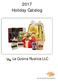 2017 Holiday Catalog. La Cucina Rustica LLC. Member Specialty Food Association