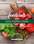 foodcents tasty. healthy. cheap. A compilation of recipes assembled by The Mississauga Food Bank