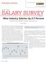 SALARY SURVEY. Wine Industry Salaries Up 2.7 Percent. technology & business. Report. Recruiters report tight labor market in strong economy