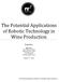 The Potential Applications of Robotic Technology in Wine Production