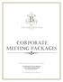 CORPORATE Meeting Packages