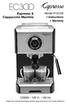 EC3OO. Espresso & Cappuccino Machine. Model # W / 120 V~ / 60 Hz. Instructions Warranty