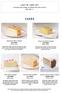 LA DY M CA KE S E T Includes two slices of cakes and two drinks. $ CAKES. 栗子千层蛋糕 $9.50 / slice