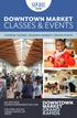 CULINARY CLASSES SEASONAL MARKETS SPECIAL EVENTS