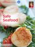1 HOUR SAN. Food Protection Connection. by Melissa Vaccaro, MS, CHO. Safe Seafood. Nutrition & Foodservice Edge