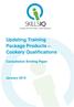 Updating Training Package Products Cookery Qualifications. Consultation Briefing Paper