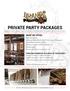 PRIVATE PARTY PACKAGES
