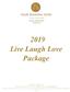 2019 Live Laugh Love Package