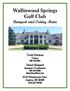 Wallinwood Springs Golf Club