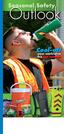 Seasonal Safety. Outlook. Cool-off. your workforce this hot summer. Page 6. Page 11