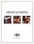 GROUPS & PARTIES. Dine. Drink. Gather.