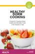 HEALTHY DORM COOKING. A Guide for Preparing Simple, Healthy and Affordable Foods in the Residence Halls