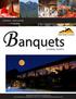 B anquets EVENING EVENTS EXPERIENCES... ABOVE & BEYOND