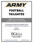 FOOTBALL TAILGATES 100% OF ALL PROCEEDS ARE RETURNED TO THE CORPS. To customize and reserve your tailgate, contact: OR CALL (845)