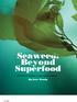 Seaweed: Beyond Superfood