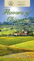 Flavors of Chianti A Cultural Journey Through Tuscany s Historic Sites, Quaint Villages, Welcoming Wineries, and Creative Kitchens