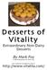 Desserts of Vitality