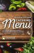Menu YOUR PARTNER FOR EXPERT CATERING AND EVENT PLANNING