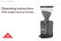 HORECA GASTRO GRINDER. Operating Instructions PEAK Single Espresso Grinder