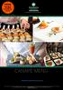 CANAPÉ MENU FROM *$185 PER PERSON (20PAX)  US FOR THE LATEST PACKAGE PRICES *10 per person choice of 6 Canapé