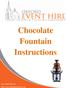 Brenda Mundy. Chocolate Fountain Instructions