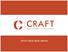 WELCOME CRAFT CULINARY CONCEPTS WOULD LIKE TO WELCOME YOU & YOUR GUESTS TO STATE FARM STADIUM