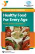 Healthy Food For Every Age