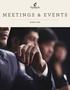 MEETINGS & EVENTS WE MAKE IT WORK