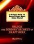 Unlock. Craft Beer. David Ivey. Black Bucket Brew. Copyright 2012