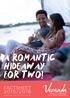 A ROMANTIC HIDEAWAY FOR TWO! FACTSHEET 2015/2016