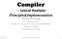 Compiler. --- Lexical Analysis: Principle&Implementation. Zhang Zhizheng.
