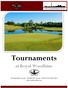 Tournaments at Royal Woodbine