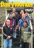 DairyWorker DWU. INSIDE: Recent DWU CEA Settlements 2018 DWU Congress & Annual Reports DWU Membership Presentations. August 2018