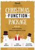 Christmas. package FUNCTION FREE ROOM HIRE PLATTER SELECTION SET MENUS C O C K A N D B U L L H A M I L T O N NOW AVAILABLE