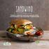 SANDWINO TRENDY CONCEPT IN BUNS LOADED WITH CONVENIENCE AND ENDLESS POSSIBILITIES