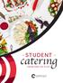 ~ STUDENT ~ catering FAR BEYOND THE PLATE